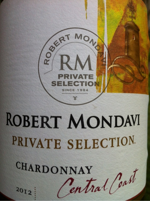 Private selection chardonnay 2012 Central Coast, Robert Mondavi