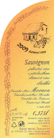 Sauvignon 2009 Slámové víno, Maňák Štěpán