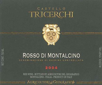 Castello Tricerchi, Rosso di Montalcino 2010 DOC, Chianti Geografico