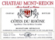 Chateau Mont Redon Cotes-du-Rhone  2005 Cotes du Rhone, Château Mont-Redon