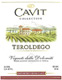 Cavit Teroldego  2004 Trentino-Alto Adige, Cavit