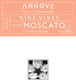 Angove Family Winemakers Nine Vines Moscato  2011 South Australia, Angove Family Winemakers